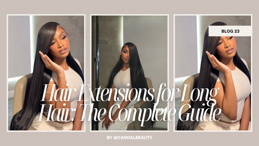 Hair Extensions for Long Hair: The Complete Guide